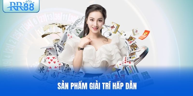 san-pham-giai-tri-hap-dan